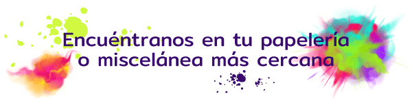 Encuéntrenos en su papelería o miscelánea mas cercana Encuéntrenos en su papelería o miscelánea mas cercana